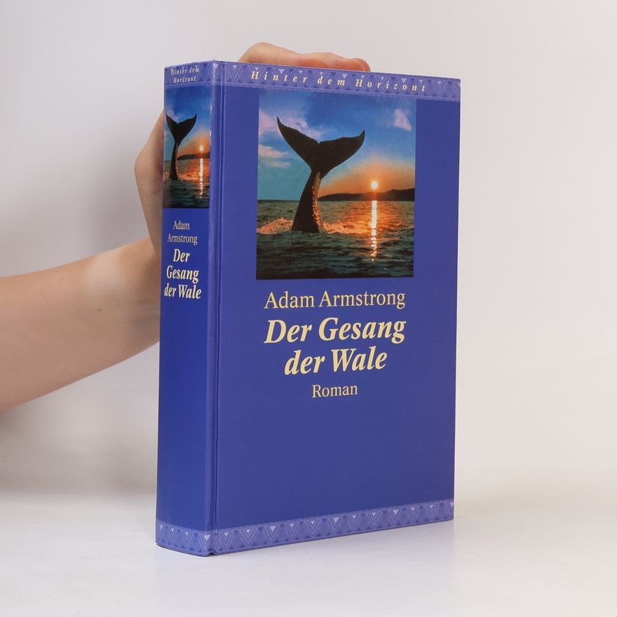 Adam Armstrong Der Gesang der Wale