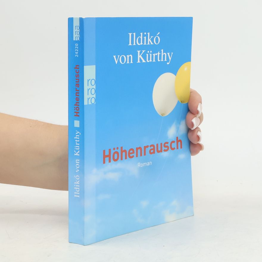 Ildikó von Kürthy Höhenrausch