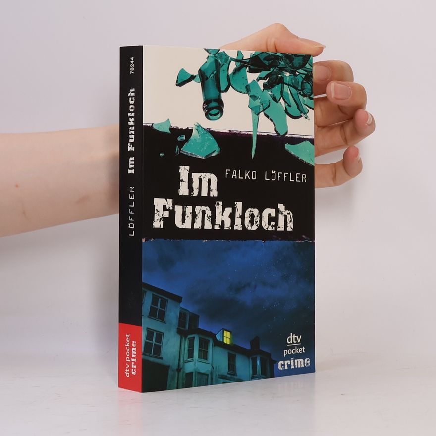 Falko Löffler Im Funkloch