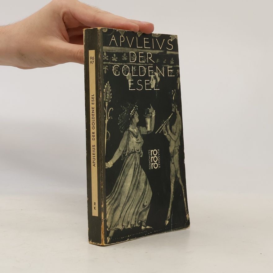 Lucius Apuleius Der goldene Esel