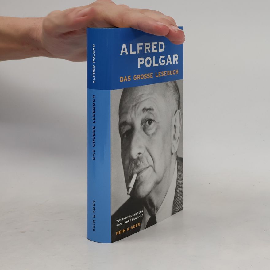 Alfred Polgar Das große Lesebuch