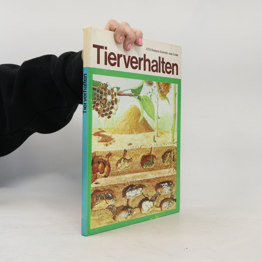 A. Rowland-Entwistle Tierverhalten