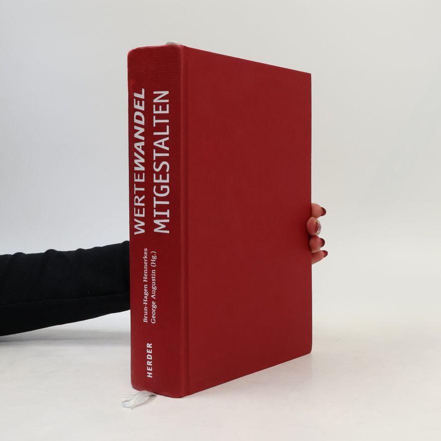 Brun Hagen Hennerkes Wertewandel mitgestalten