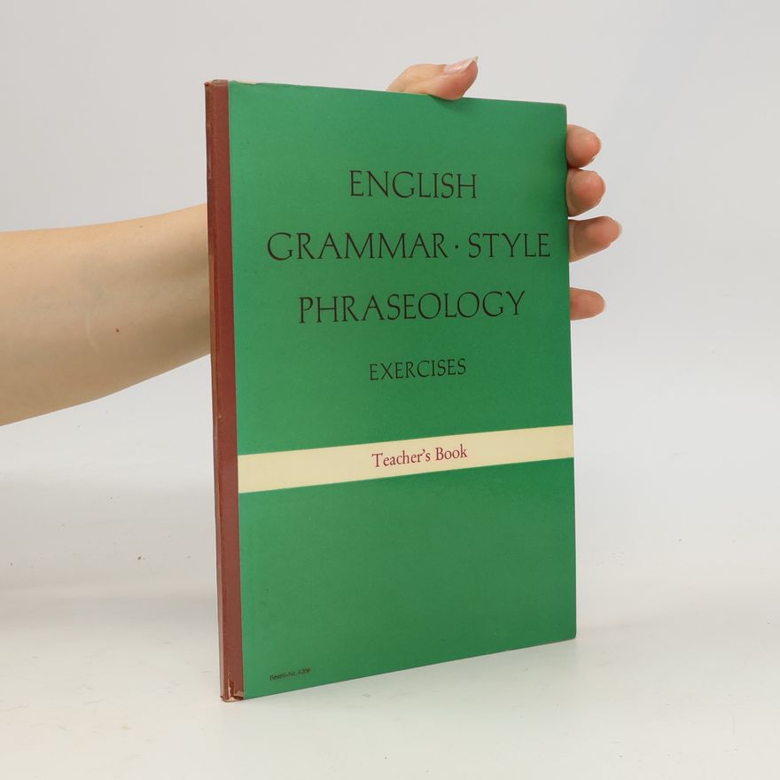 Karl Utz English grammar. Style. Phraseology. Exercises