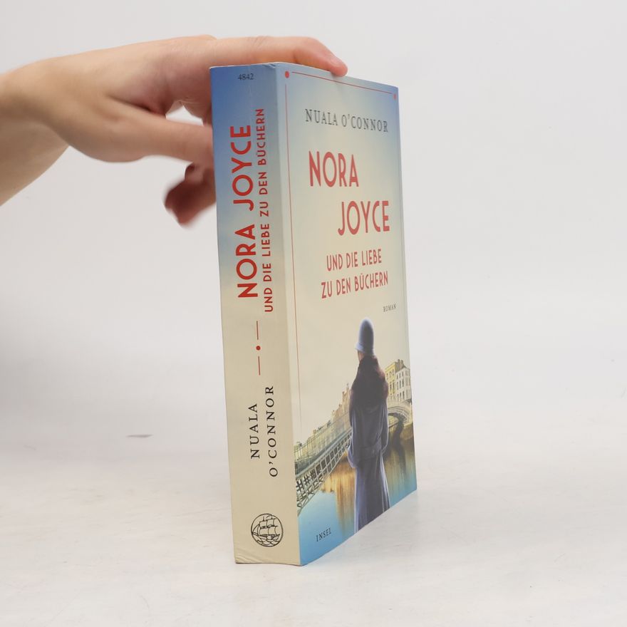 Nuala O'Connor Nora Joyce und die Liebe zu den Büchern