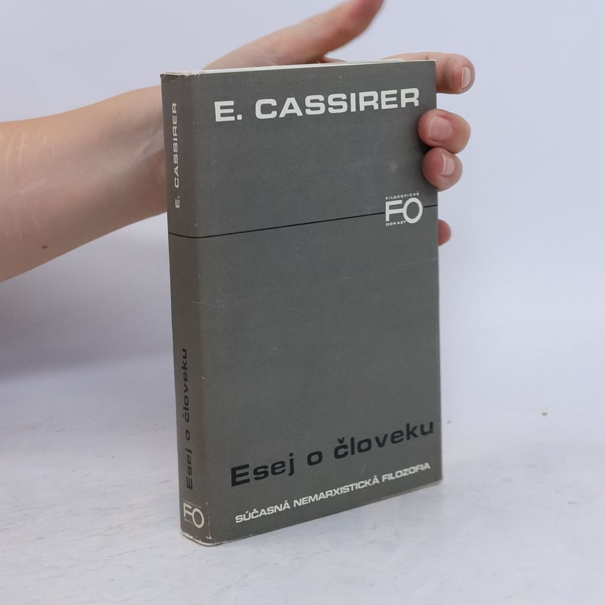 Ernst Cassirer Esej o človeku