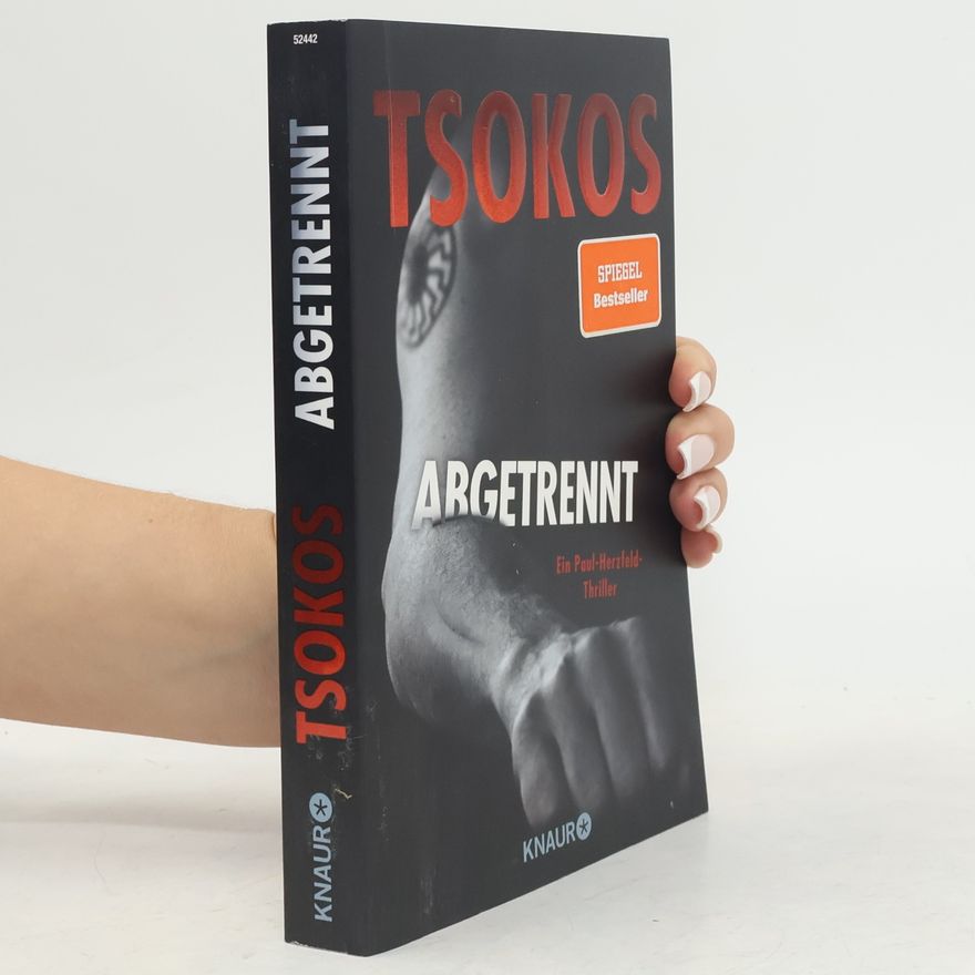 Michael Tsokos Abgetrennt