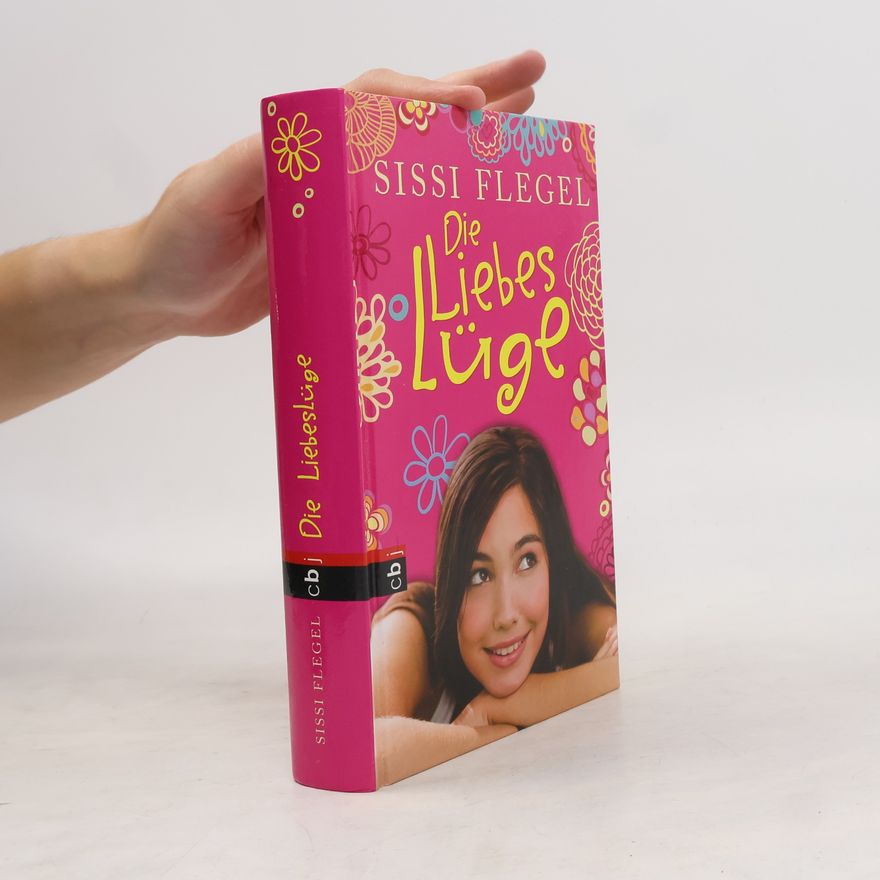 Sissi Flegel Die Liebes-Lüge