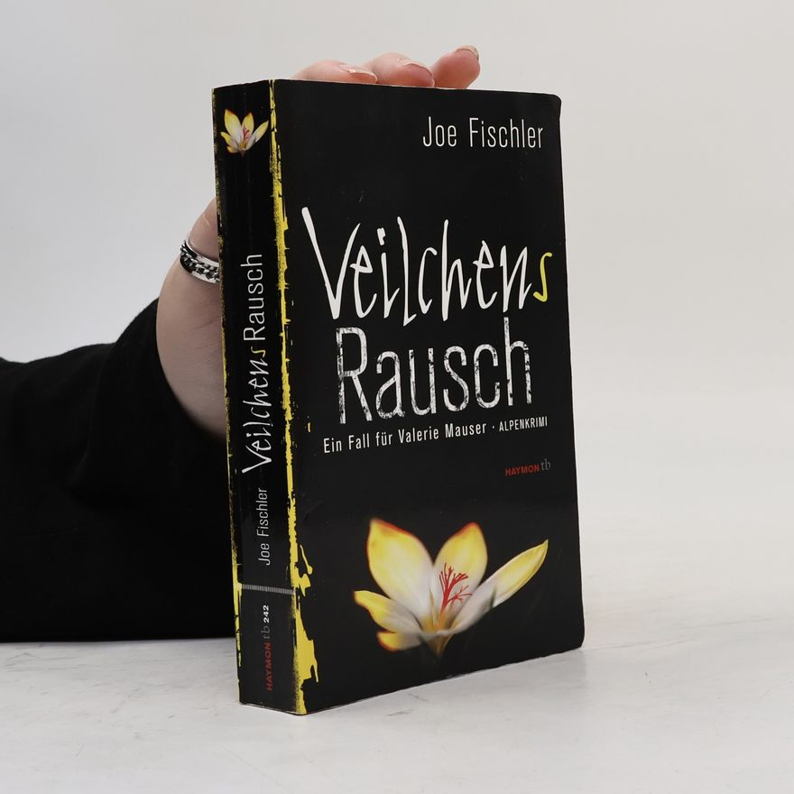 Johann Fischler Veilchens Rausch