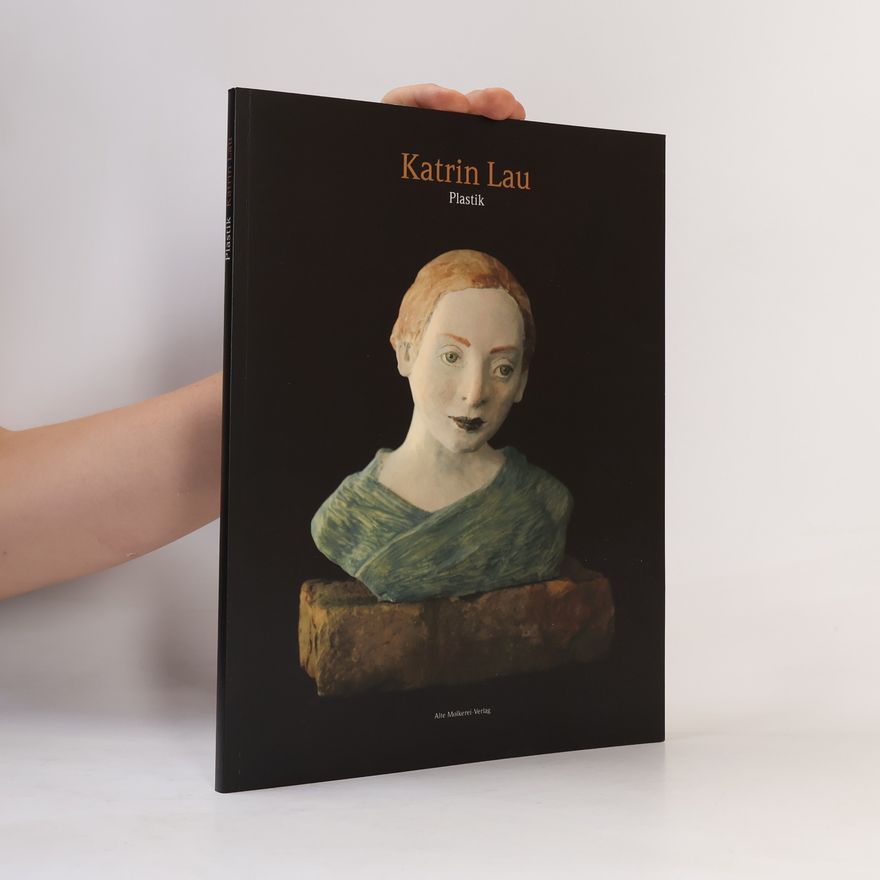 Katrin Lau Katrin Lau. Plastik