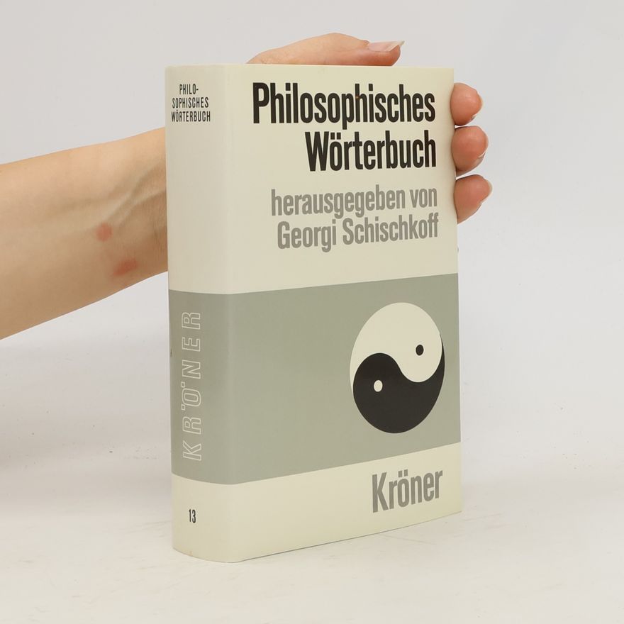 Wolf-Heinrich Schmidt Philosophisches Wörterbuch