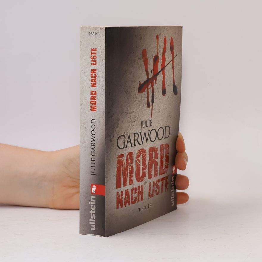 Julie Garwood Mord nach Liste