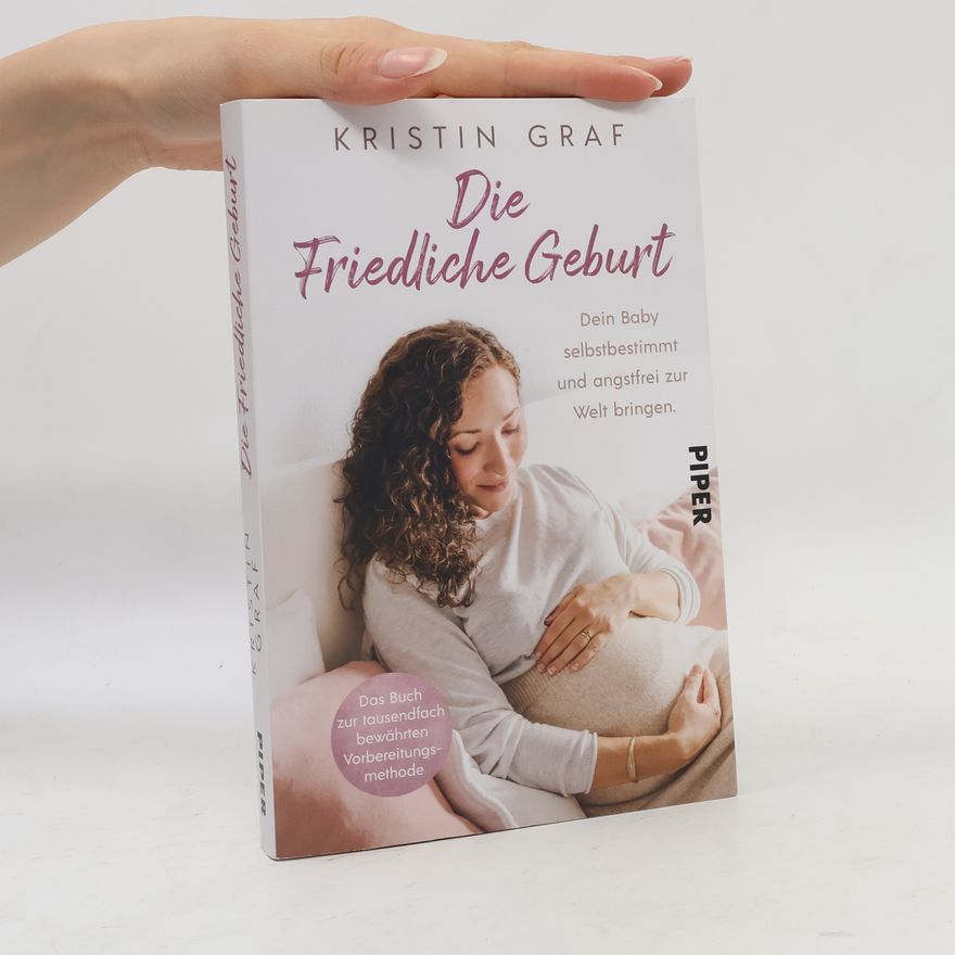 Kristin Graf Die Friedliche Geburt