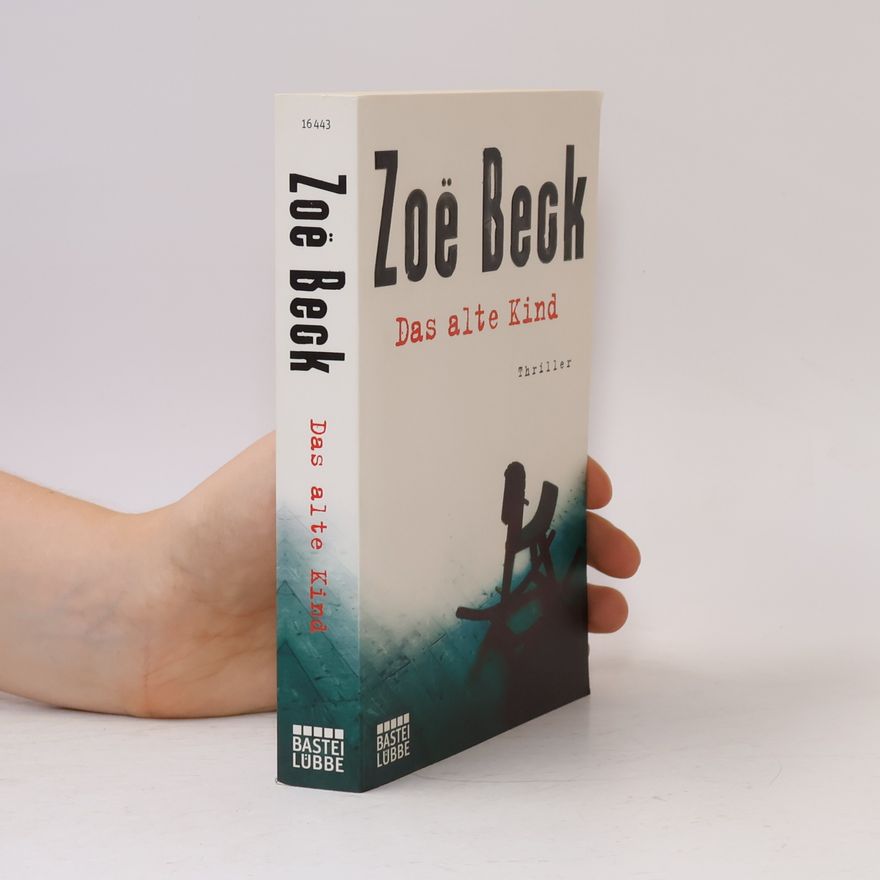 Zoë Beck Das alte Kind