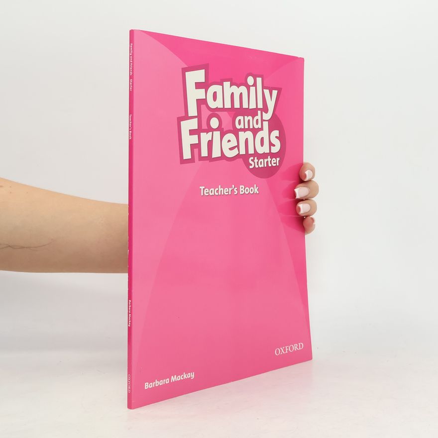 Naomi Simmons Family and Friends Starter Teacher´s Book