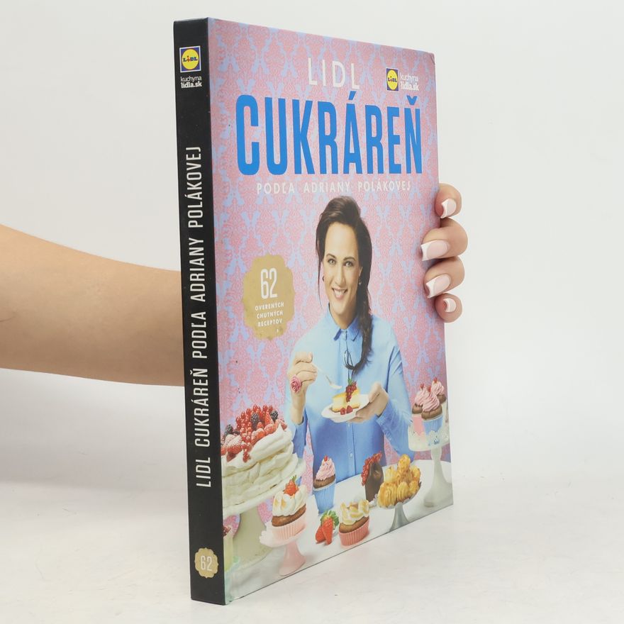 Adriana Poláková Lidl. Cukráreň podľa Adriany Polákovej