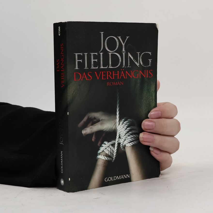 Joy Fielding Das Verhängnis
