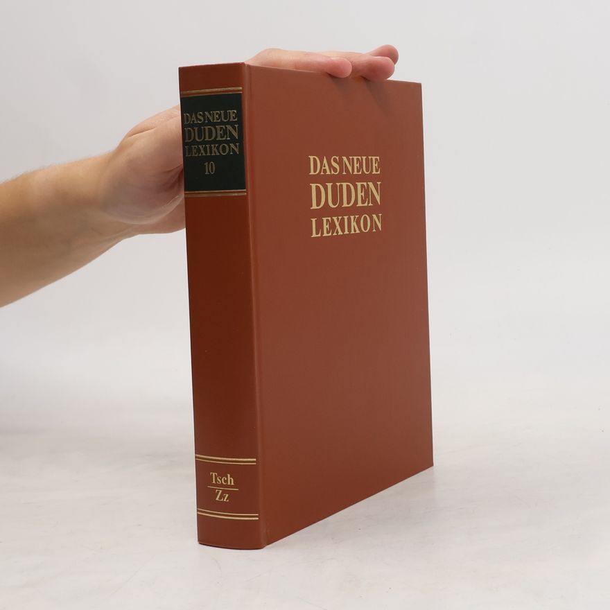 Autorenkollektiv Das neue Duden Lexikon 10, Tsch-Zz