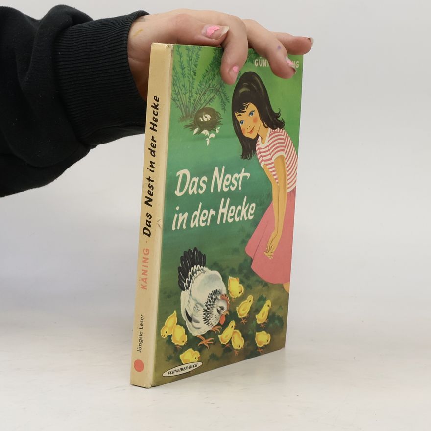 Günter Käning Das Nest in der Hecke