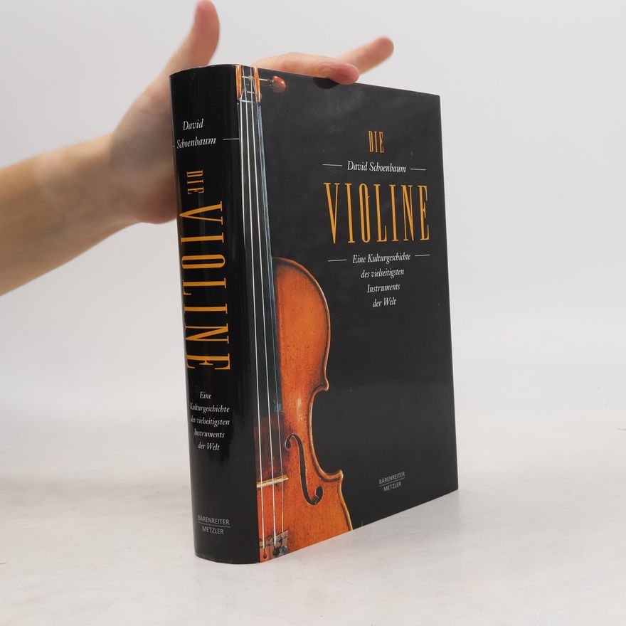 David Schoenbaum Die Violine