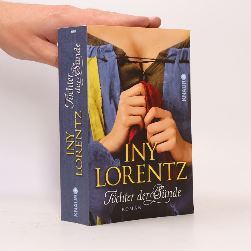 Iny Lorentz Töchter der Sünde