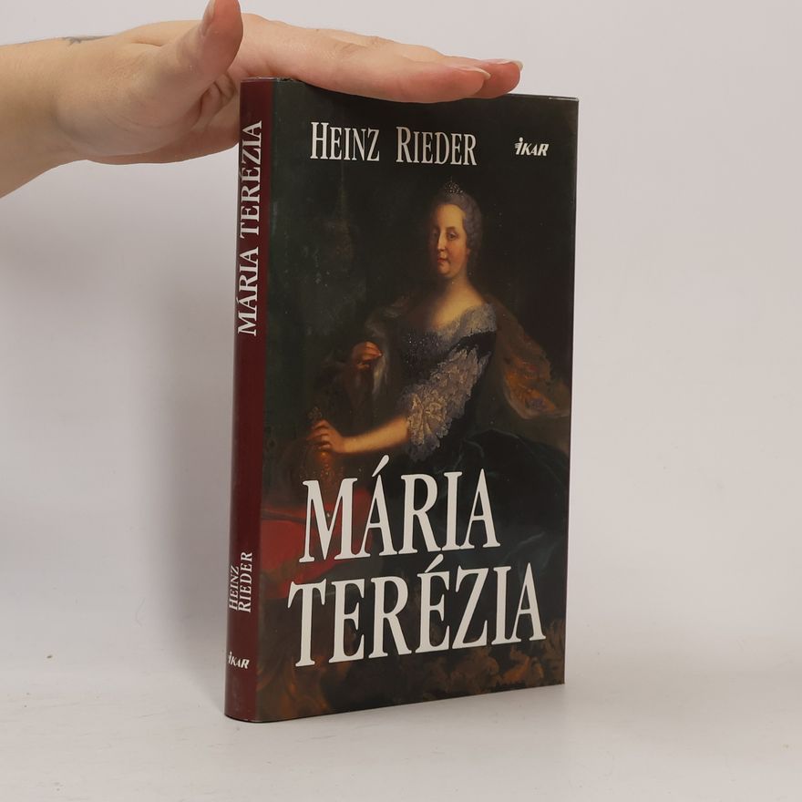 Heinz Reider Mária Terézia