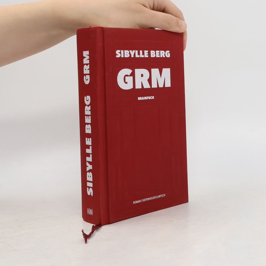 Sibylle Berg GRM