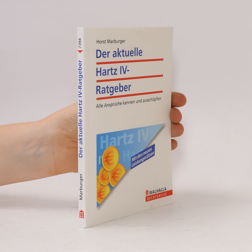 Horst Marburger Der aktuelle Hartz-IV-Ratgeber