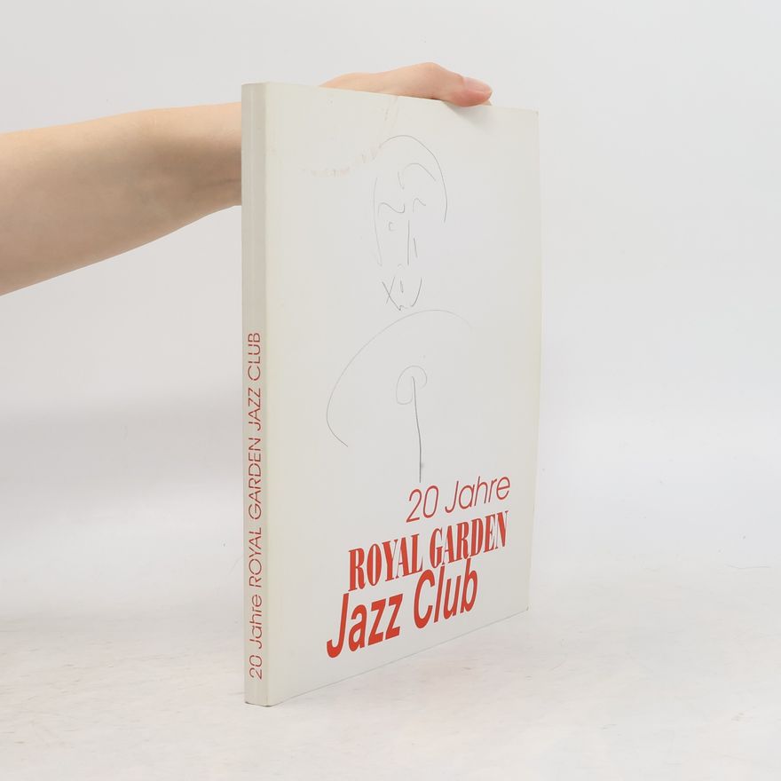 Autorenkollektiv 20 Jahre Royal Garden Jazz Club