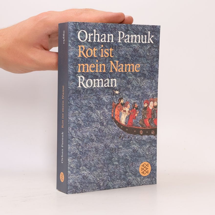 Orhan Pamuk Rot ist mein Name