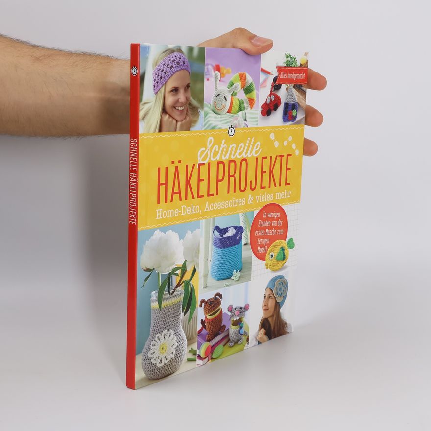 Autorenkollektiv Schnelle Häkelprojekte
