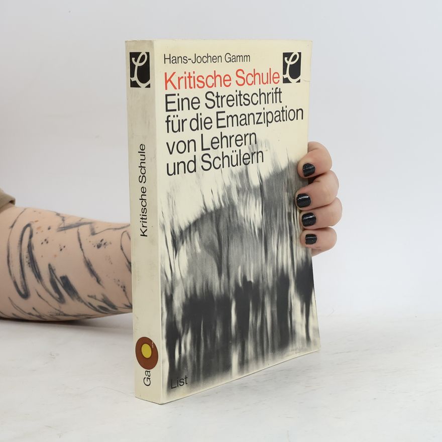 Hans-Jochen Gamm Kritische Schule.