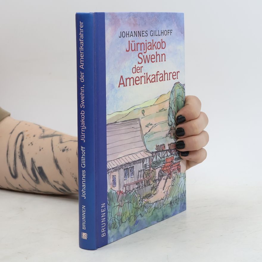 Johannes Gillhoff Jürnjakob Swehn, der Amerikafahrer