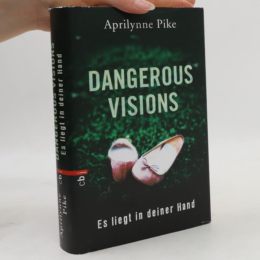 Aprilynne Pike Dangerous visions