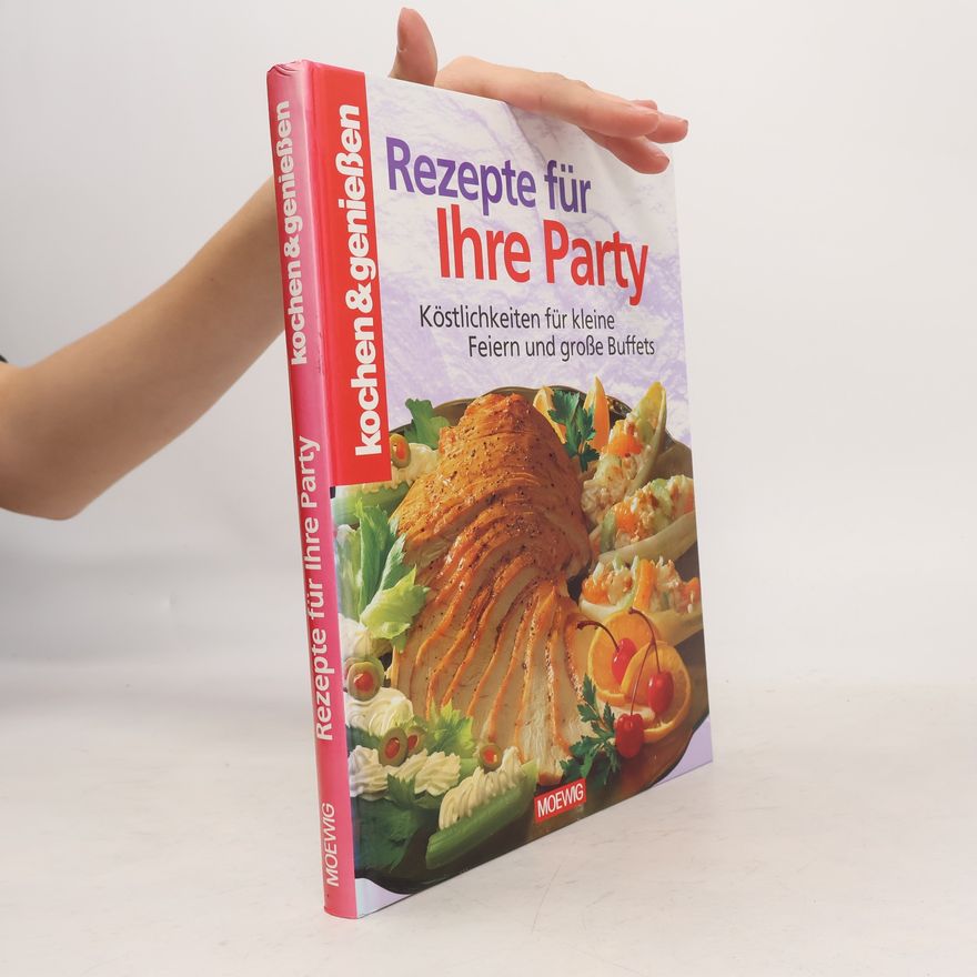 Autorenkollektiv Rezepte für Ihre Party