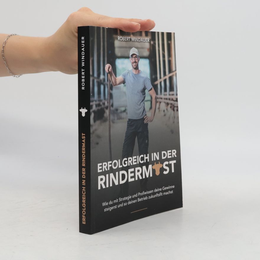 Robert Windauer Erfolgreich in der Rindermast