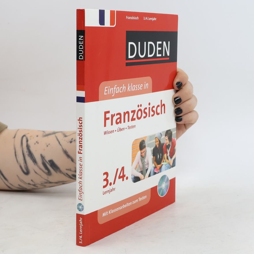 Ulrike Jahn-Sauner Duden Einfach klasse in Französisch, 3./4. Lernjahr, m. Audio-CD