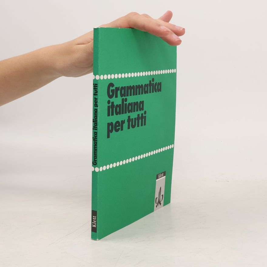 Gerhard Kirsten Grammatica italiana per tutti