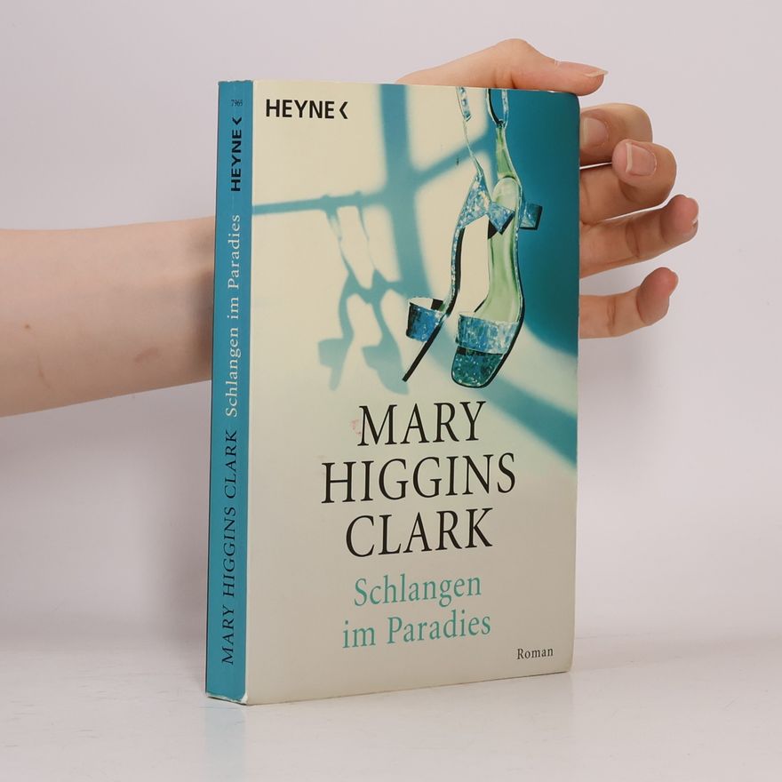 Mary Higgins Clark Schlangen im Paradies