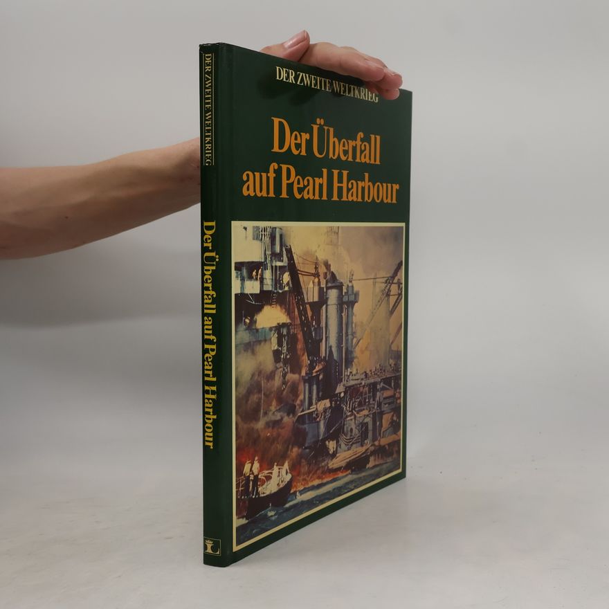 Autorenkollektiv Der Überfall auf Pearl Harbour