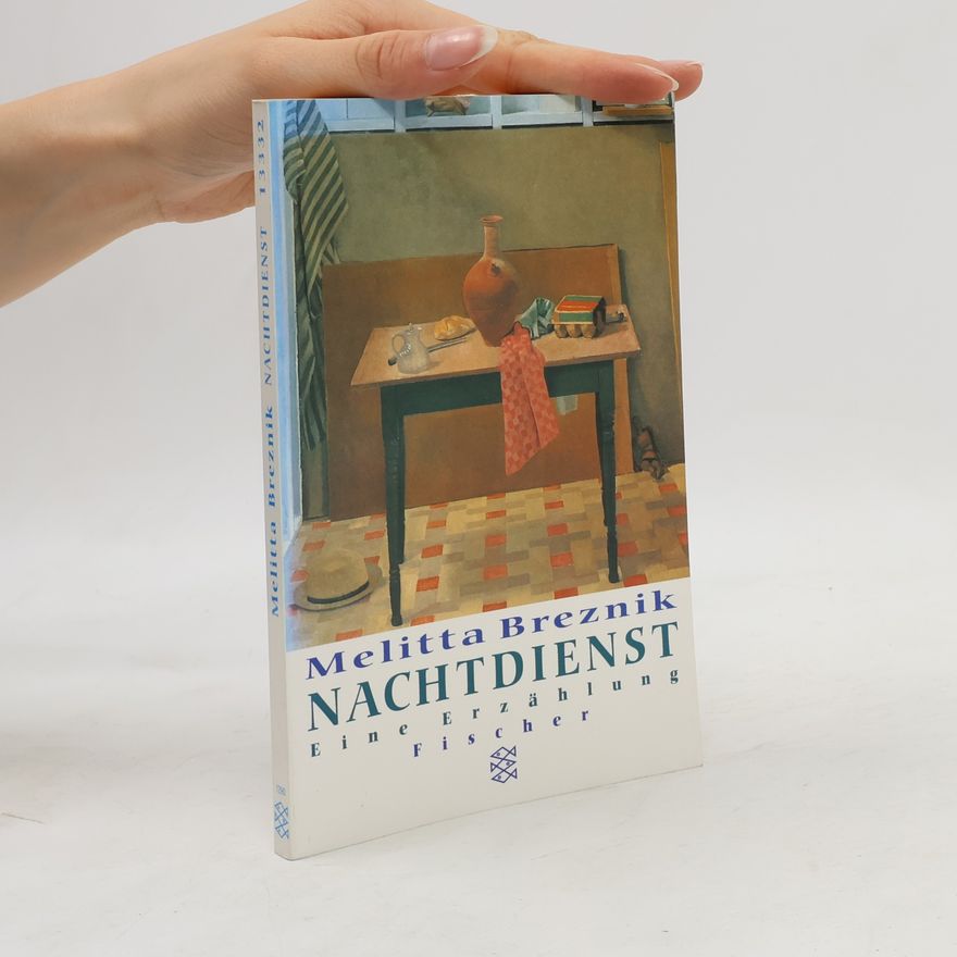 Melitta Breznik Nachtdienst