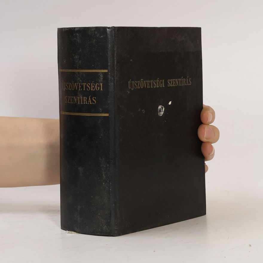 Collectif d'auteurs Újszövetségi Szentírás