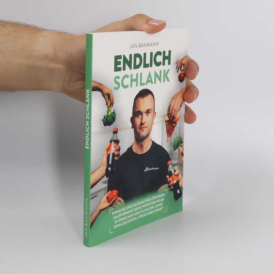 Jan Bahmann Endlich Schlank