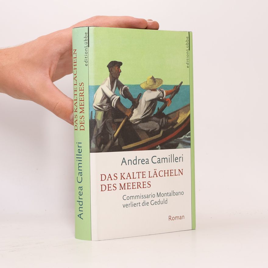 Andrea Camilleri Das kalte Lächeln des Meeres