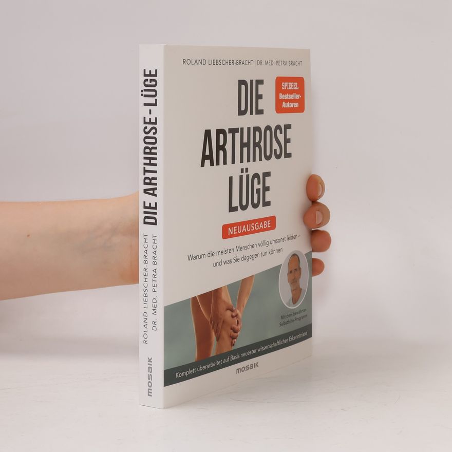 Petra Bracht Die Arthrose-Lüge - Neuausgabe
