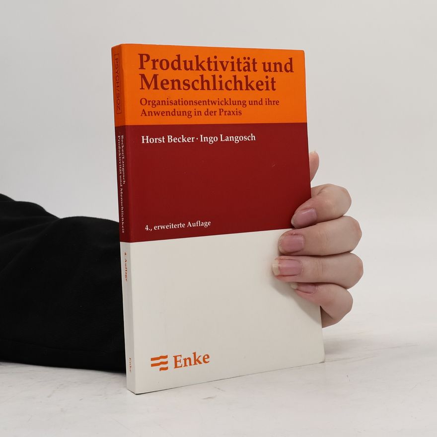 Heinz-Horst Becker Produktivität und Menschlichkeit