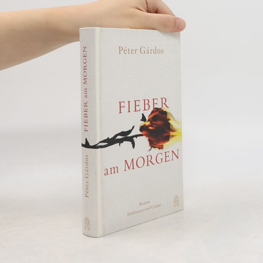 Péter Gárdos Fieber am Morgen