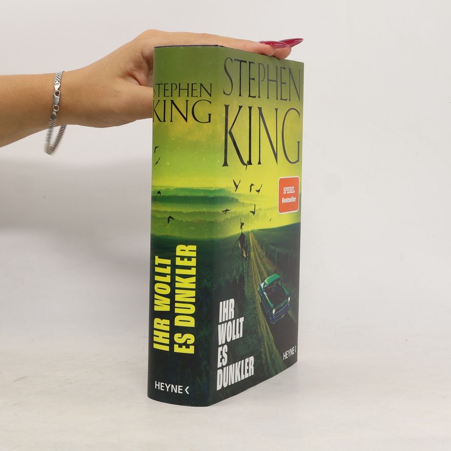 Stephen King Ihr wollt es dunkler