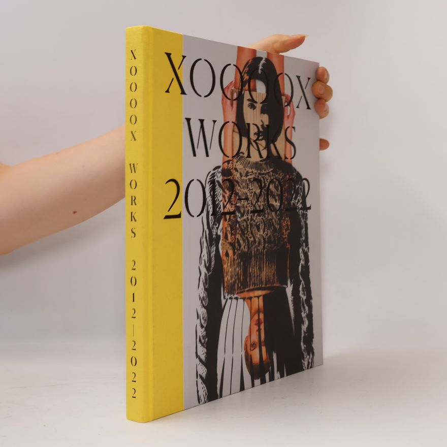 Various authors Xoooox Works 2012-2022