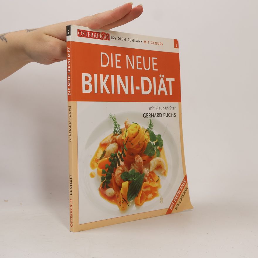 Gerhard Fuchs Die neue Bikini-Diät 2
